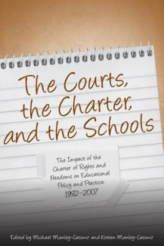 Courts, the Charter, and the Schools