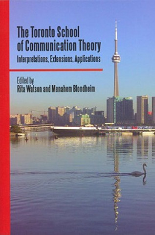 Toronto School of Communication Theory