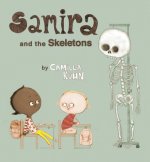 SAMIRA & THE SKELETONS