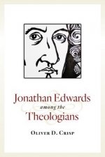 Jonathan Edwards among the Theologians