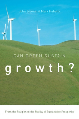 Can Green Sustain Growth?