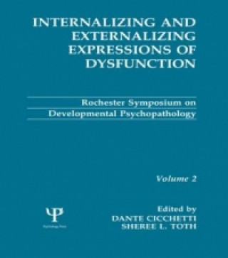 Internalizing and Externalizing Expressions of Dysfunction