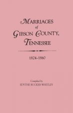 Marriages of Gibson County, Tennessee, 1824-1860