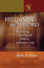 Reclaiming the '' L'' Word