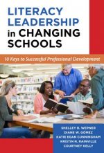 Literacy Leadership in Chnaging Schools