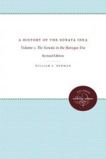 History of the Sonata Idea: Volume 1