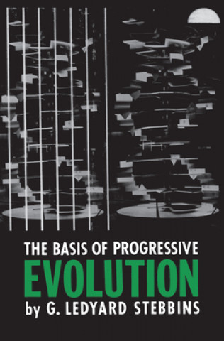 Basis of Progressive Evolution