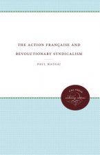 Action Francaise and Revolutionary Syndicalism