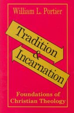 Tradition and Incarnation