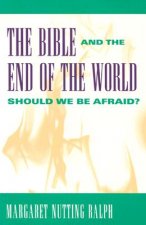 Bible and the End of the World
