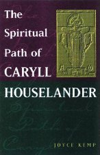Spiritual Path of Caryll Houselander