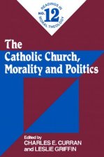 Catholic Church, Morality and Politics