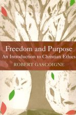 Freedom and Purpose