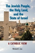 Jewish People, the Holy Land, and the State of Israel