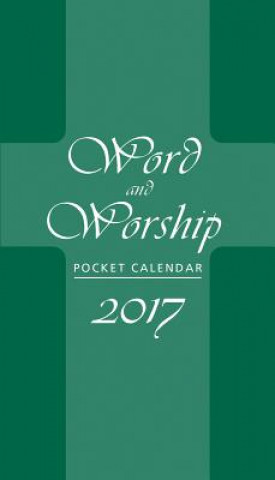 Word and Worship Pocket Calendar 2017