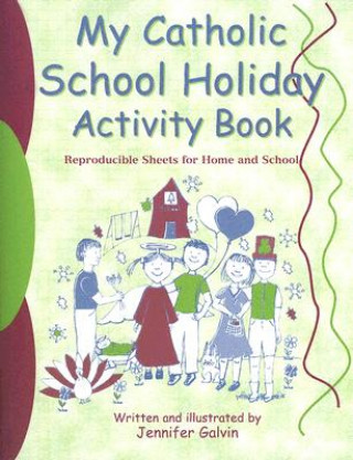 My Catholic School Holiday Activity Book