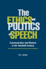 Ethics and Politics of Speech