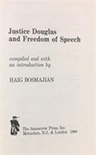 Justice Douglas and Freedom of Speech
