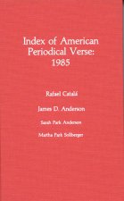 Index of American Periodical Verse 1985
