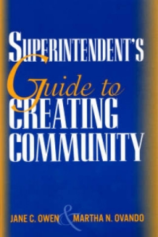 Superintendent's Guide to Creating Community