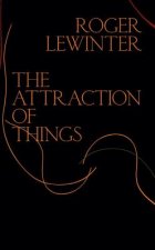 Attraction of Things