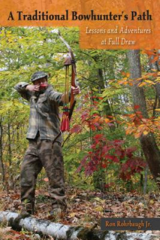Traditional Bowhunter's Path
