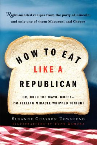 How to Eat Like a Republican