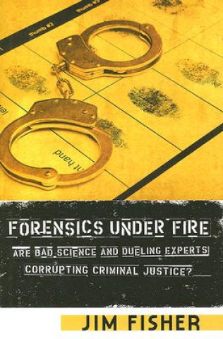Forensics Under Fire
