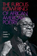 Furious Flowering of African American Poetry