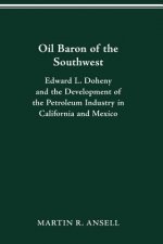 Oil Baron of the Southwest