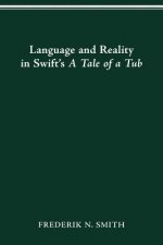 Language and Reality in Swift's a Tale of a Tub
