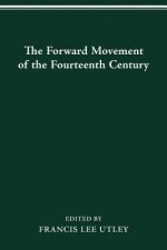 Forward Movement of the Fourteenth Century