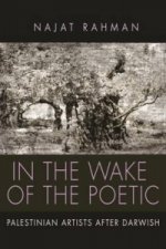 In the Wake of the Poetic