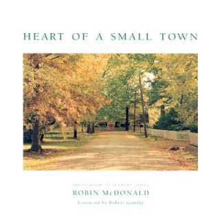 Heart of a Small Town