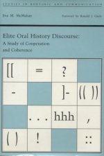 Elite Oral History Discourse
