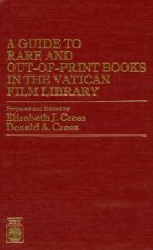 Guide to Rare and Out-of-Print Books in the Vatican Film Library