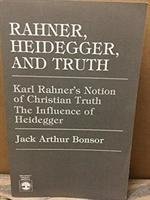 Rahner, Heidegger, and Truth