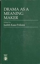 Drama as a Meaning Maker