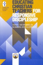Educating Christian Teachers for Responsive Discipleship