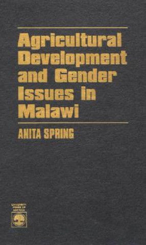 Agricultural Development and Gender Issues in Malawi