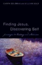 Finding Jesus, Discovering Self