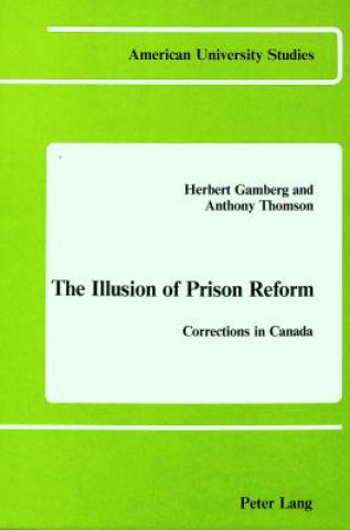 Illusion of Prison Reform