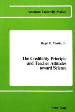 Credibility Principle and Teacher Attitudes Toward Science