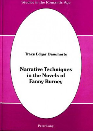 Narrative Techniques in the Novels of Fanny Burney