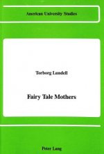 Fairy Tale Mothers
