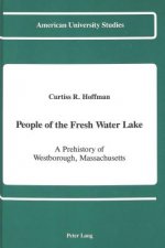 People of the Fresh Water Lake