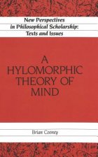 Hylomorphic Theory of Mind