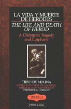 Vida Y Muerte De Herodes / The Life and Death of Herod