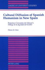 Cultural Diffusion of Spanish Humanism in New Spain