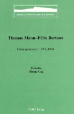 Thomas Mann - Felix Bertaux